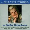 Zázvorková Stella: Mluviti stříbro - Vzpomínkové vyprávění