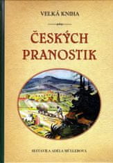 Müllerová Adéla: Velká kniha českých pranostik