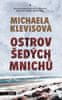 Klevisová Michaela: Ostrov šedých mnichů / 3. vydání