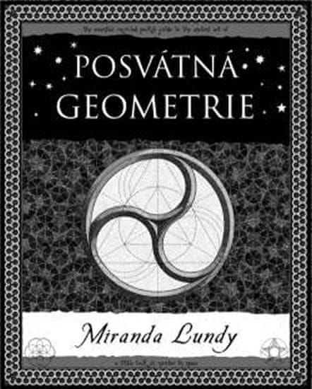 Marinda Lundyová: Posvátná geometrie