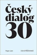 Eva Střížovská: Český dialog