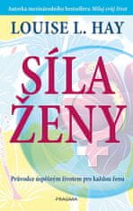 Louise L. Hay: Síla ženy