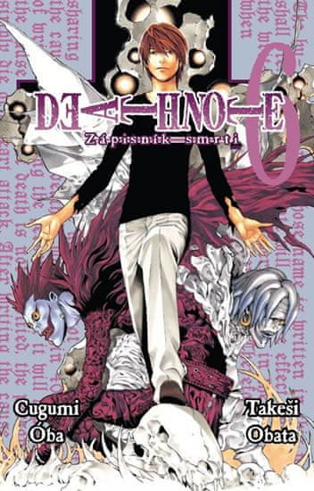 Cugumi Óba: Death Note Zápisník smrti 6