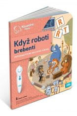 Albi Kniha: Když roboti brebentí