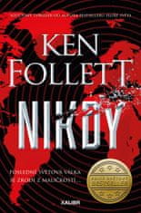 Follett Ken: Nikdy