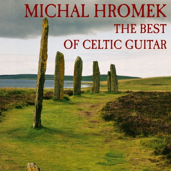 Hromek Michal: The Best of Celtic Guitar