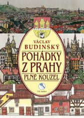 Václav Budinský: Pohádky z Prahy plné kouzel