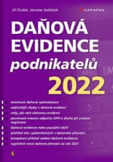 Dušek Jiří, Sedláček Jaroslav,: Daňová evidence podnikatelů 2022