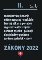 Zákony II časť C 2022 - Trestné právo, exekučný poriadok a súdne spory