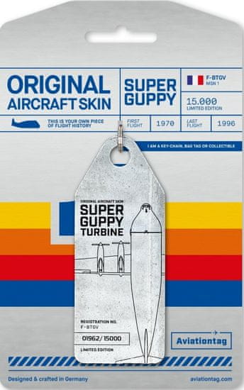 Aviationtag přívěsek ze skutečného letadla 377SGT Super Guppy - F-BTGV (stříbrný)