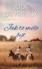 Deveraux Jude: Jak to mělo být