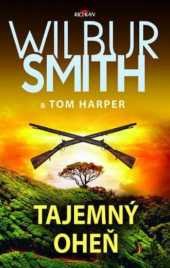 Wilbur Smith: Tajemný oheň