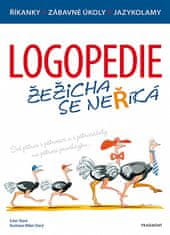 Ester Stará: Logopedie – Žežicha se neříká