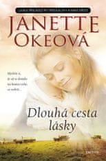 Okeová Janette: Dlouhá cesta lásky