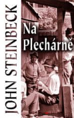 John Steinbeck: Na Plechárně