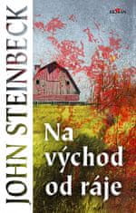 John Steinbeck: Na východ od ráje