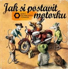 Sodomka Martin: Jak si postavit motorku