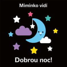 kolektiv autorů: Miminko vidí - Dobrou noc!