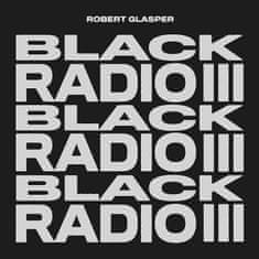 Glasper Robert: Black Radio III