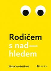 Eliška Vondráčková: Rodičem s nadhledem