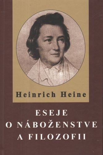 Heinrich Heine: Eseje o náboženstve a filozofií