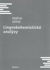 Oldřich Uličný: Lingvobohemistické analýzy