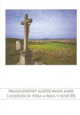 Prior Bernard Palka: Premonstrátský klášter Panny Marie s kostelem sv. Petra a Pavla v Nové Říši