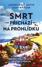 de la Motte Anders, Nilsson Mans: Smrt přichází na prohlídku