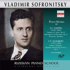 Sofronitsky Vladimir: Fantasy "Wanderer" /Fantasie in F minor, Nocturnes, Mazurkas