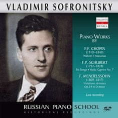 Sofronitsky Vladimir: Waltzes, Mazurkas / Songs / Variations sérieuses Op. 54