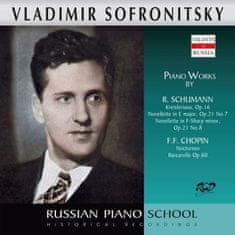 Sofronitsky Vladimir: Kreisleriana, Op. 16 / Chopin: Nocturnes, Barcarolle