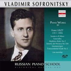 Sofronitsky Vladimir: Piano Works by Liszt: Sonetto del Petrarca No.104