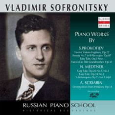 Sofronitsky Vladimir: Piano Works by Prokofiev, Schostakovich, Medtner, Scriabin