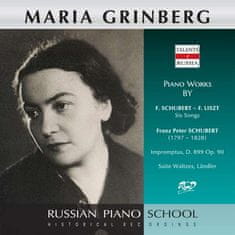 Grinberg Maria: M. Grinberg - Schubert: Impromptus, Op. 90 / Suite Waltzes,Ländler / Six Songs