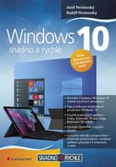 Pecinovský Josef, Pecinovský Rudolf,: Windows 10 - Snadno a rychle