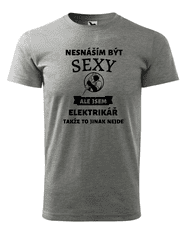 Fenomeno Pánské tričko Sexy elektrikář - šedé Velikost: XL