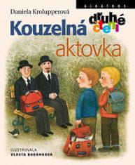 Daniela Krolupperová: Kouzelná aktovka