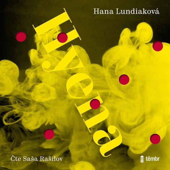 Lundiaková Hana: Hyena