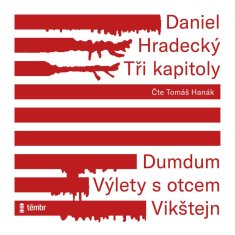 Hradecký Daniel: Tři kapitoly