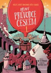 Petřinová Iva: Hravý průvodce Českem I. - Výlety, které nadchnou děti i rodiče