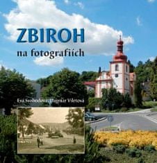 Eva Svobodová: Zbiroh na fotografiích