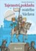 Renata Šindelářová: Tajemství pokladu svatého Václava