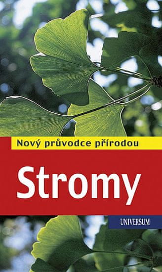 Margot a Roland Spohnovi: Stromy - Nový průvodce přírodou