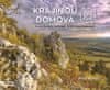 Krejčí Petr: Krajinou domova / Seeing the home landscape / In der Heimatlandschaft