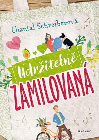 Chantal Schreiberová: Udržitelně zamilovaná