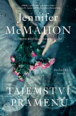 Jennifer McMahon: Tajemství pramenů