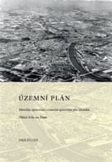 Ivan Nosek: Územní plán - Metodika zpracování a následné zpracování jeho důsledků