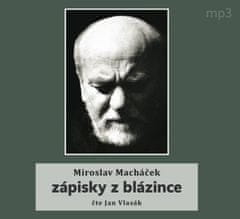 Macháček Miroslav: Zápisky z blázince