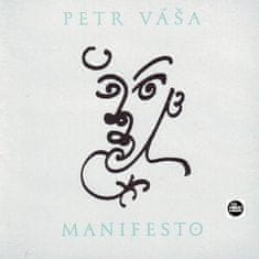 Váša Petr: Manifesto