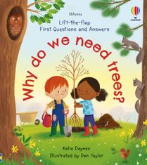 Usborne First Questions and Answers: Why do we need trees?